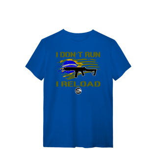 Nome do produto I Don't Run Papo de Atirador Quality