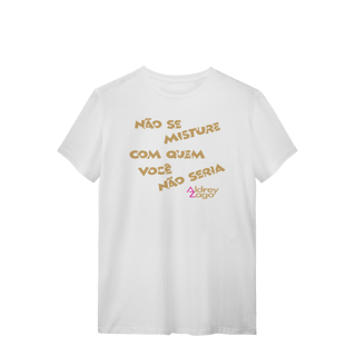 Nome do produto Não se misture Aldrey Zago Quality