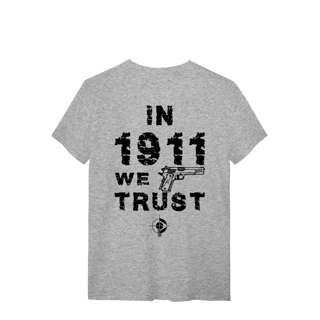 Nome do produto 1911 we trust BoyShooterBrasil Quality