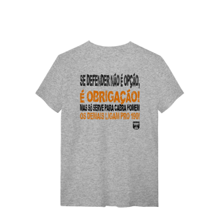 Nome do produto É Obrigação Pólvora e Mato Quality