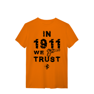Nome do produto 1911 we trust BoyShooterBrasil Quality