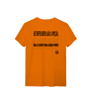 Nome do produto É Obrigação Pólvora e Mato Quality