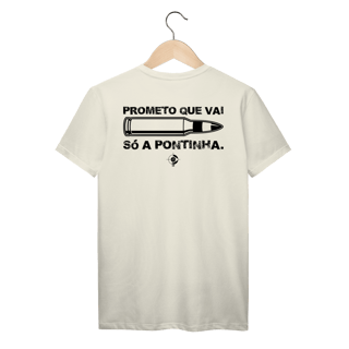 Nome do produto Prometo que vai só a pontinha Tiro Esportivo CAC Prime