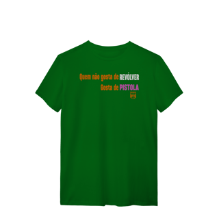 Nome do produto Quem não gosta Pólvora e Mato Quality