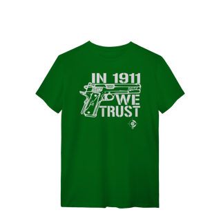 Nome do produto In 1911 We Trust BoyShooterBrasil Quality
