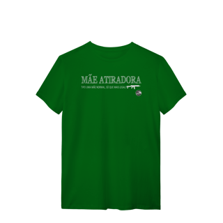 Nome do produto Mãe Atiradora Papo de Atirador Quality