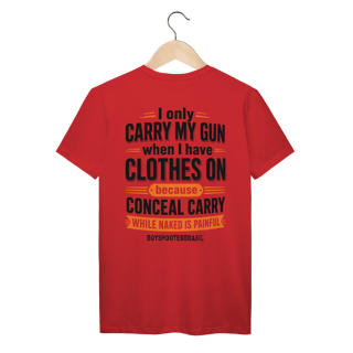 Nome do produto I Carry My Gun BoyShooterBrasil Prime