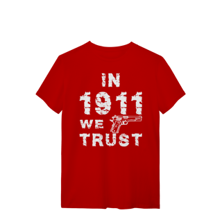 Nome do produto 1911 we trust BoyShooterBrasil Quality