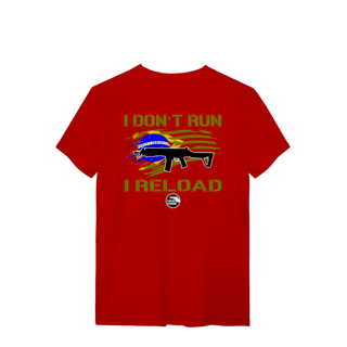 Nome do produto I Don't Run Papo de Atirador Quality