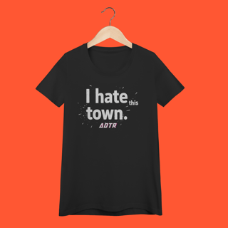 Nome do produtoCamiseta - I Hate This Town (a day to remember)