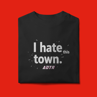 Nome do produtoOversized. -I Hate This Town (a day to remember)