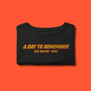 Nome do produtoCropped - A Day To Remember (or two)