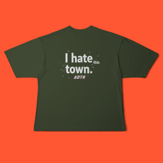 Nome do produtoOversized. -I Hate This Town (a day to remember)