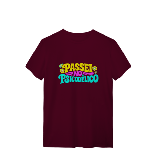 Nome do produto T-Shirt Quality Color Unissex | Passei no Psicodélico