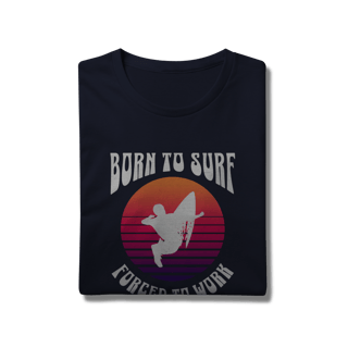 Nome do produto Born to Surf