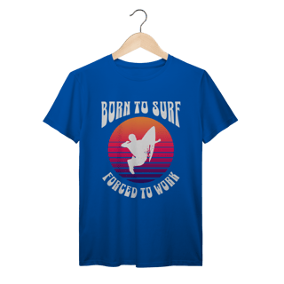 Nome do produto Born to Surf