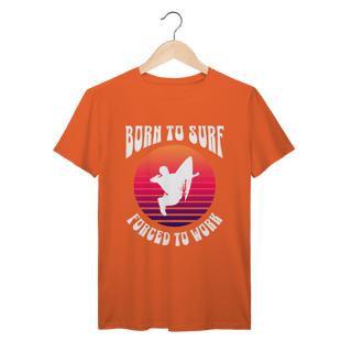 Nome do produto Born to Surf