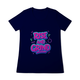 Nome do produto Camiseta - Rise and Grind