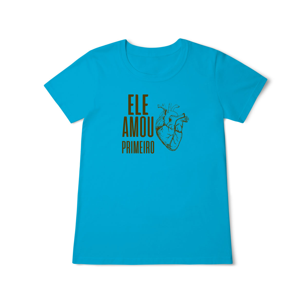 Nome do produto: Camiseta - Ele Amou Primeiro (Feminina)