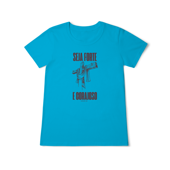 Camiseta - Josué 1:9 (Feminina)