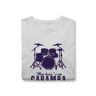Nome do produto Camiseta - Mais baixo um CARAMBA!