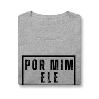 Nome do produto Camiseta - Por Mim Ele suportou (Feminina)