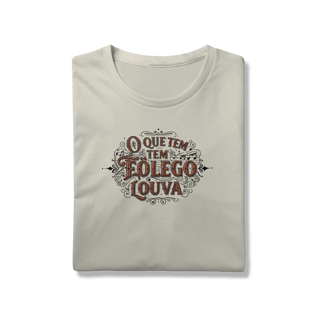 Nome do produto Camisa - O que tem Fôlego Louva