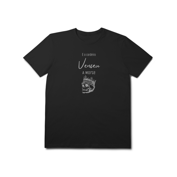 Camiseta - E o Cordeiro Venceu a Morte