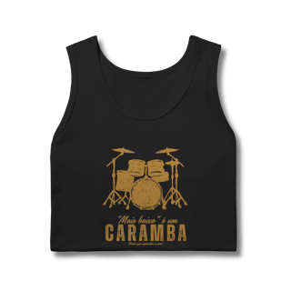 Nome do produto Regata - Mais baixo um CARAMBA!