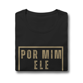 Nome do produto Camiseta - Por Mim Ele suportou (Feminina)