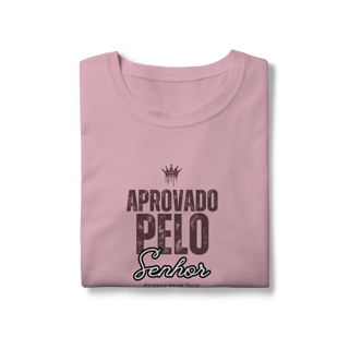 Nome do produto Camiseta - Aprovado pelo Senhor (Feminina)