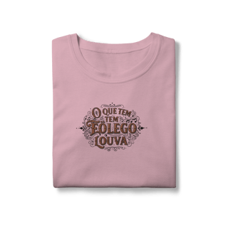 Nome do produto Camisa - o que tem Fôlego louva