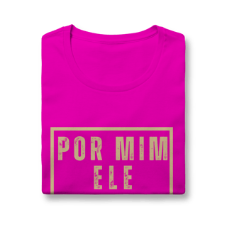 Nome do produto Camiseta - Por Mim Ele suportou (Feminina)