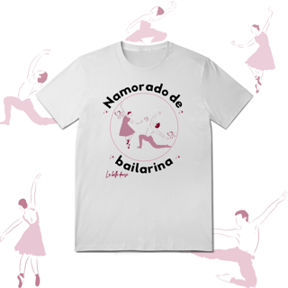 Nome do produto Namorado de bailarina - T-shirt 