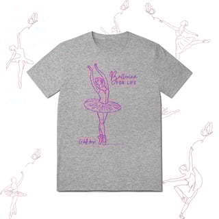 Nome do produto Ballet  - T-shirt  - Ballerina for Life 