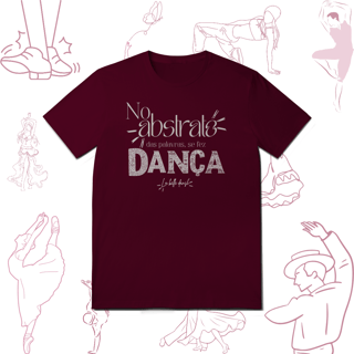 Nome do produto Do Abstrato à Dança - T-shirt 