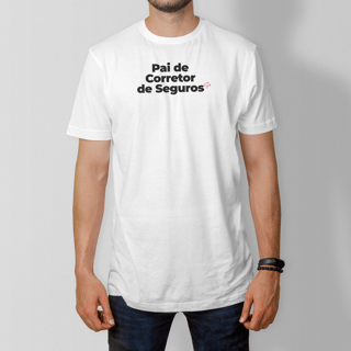 Nome do produto Pai de Corretor de Seguros (T-Shirt Prime)
