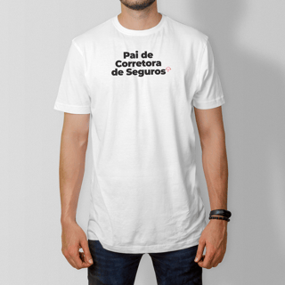 Nome do produto Pai de Corretora de Seguros (T-Shirt Prime)