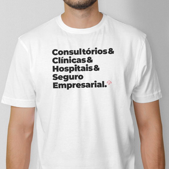 Seguro Empresarial - Consultórios, Clínicas e Hospitais (T-Shirt Prime)