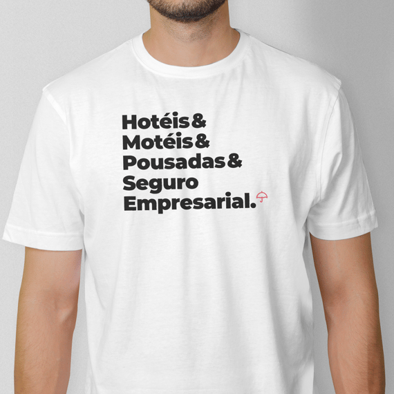 Seguro Empresarial - Hotéis, Motéis e Pousadas (T-Shirt Prime)