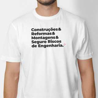 Nome do produto Seguro Riscos de Engenharia - Construções, Reformas e Montagens (T-Shirt Prime)