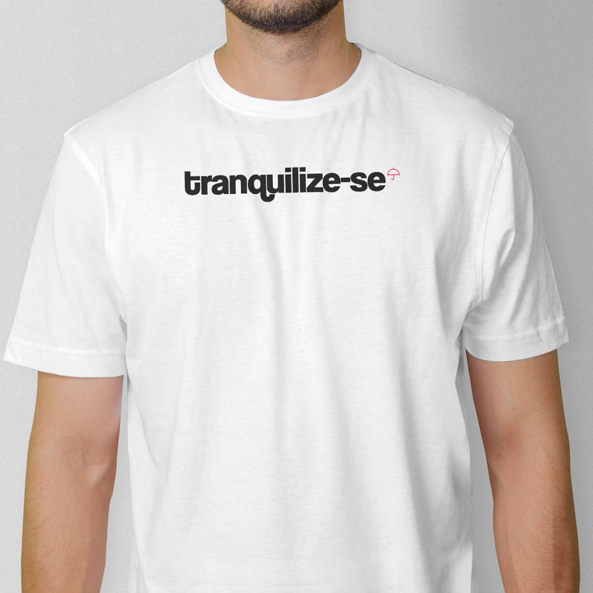 Nome do produto: Tranquilize-se (T-Shirt Prime)