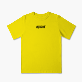 Nome do produto No Insurance, No Protection. (Infantil 2 a 8)