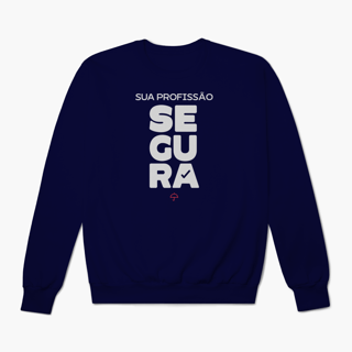 Nome do produto Sua Profissão Segura (Moletom Prime)