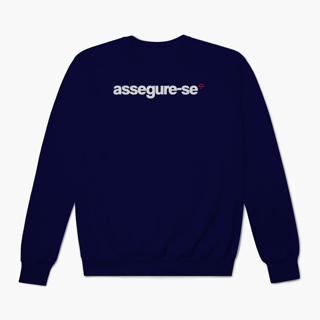 Nome do produto Assegure-se (Moletom Prime)