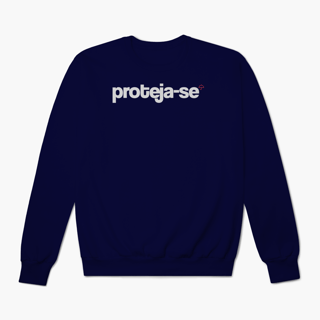 Nome do produto Proteja-se (Moletom Prime)