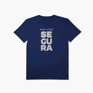 Nome do produto Sua Vida Segura (T-Shirt Algodão Pima)