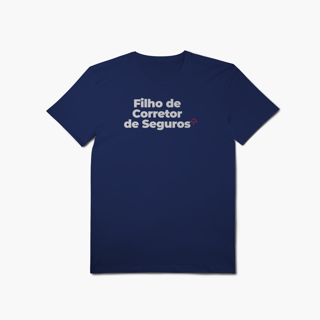 Nome do produto Filho de Corretor de Seguros (T-Shirt Algodão Pima)