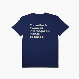 Nome do produto Plano de Saúde - Consultas, Exames e Internações (T-Shirt Algodão Pima)