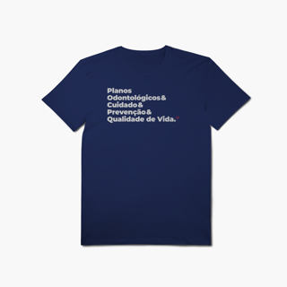 Nome do produto Planos Odontológicos - Cuidado, Prevenção e Qualidade de Vida (T-Shirt Algodão Pima)